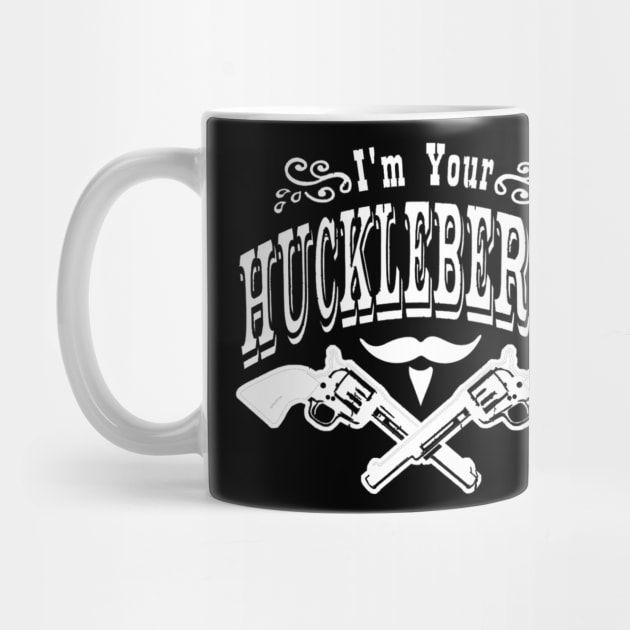 Vintage I'm Your Huckleberry Cowboy Gifts Men Women by BondarBeatboxer